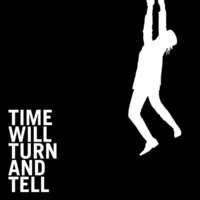 The Timers - Time Will Turn And Tell