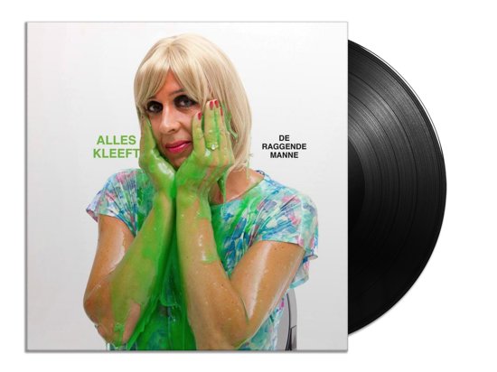 De Raggende Manne - Alles Kleeft - album cover